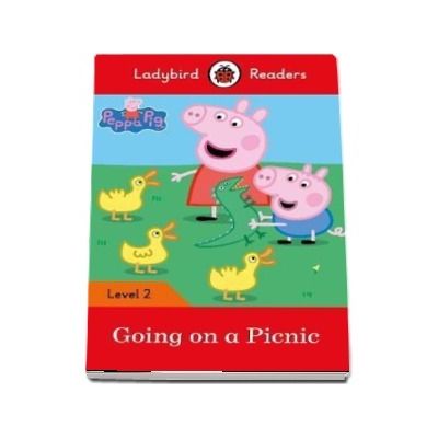 Peppa Pig: Going on a Picnic. Ladybird Readers Level 2