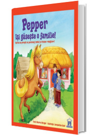 Pepper isi gaseste o familie