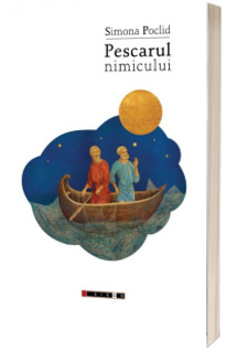 Pescarul nimicului. Editia a II-a