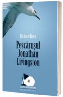 Pescarusul Jonathan Livingston. Editia a II-a