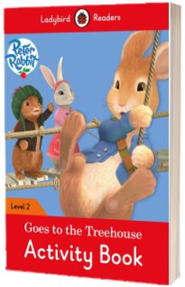 Peter Rabbit: Goes to the Treehouse Activity book - Ladybird Readers Level 2