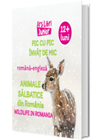 Pic cu pic invat de mic - Animale salbatice din Romania