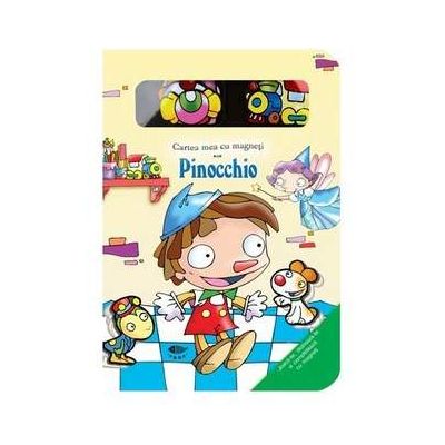 Pinocchio - Cartea mea cu magneti