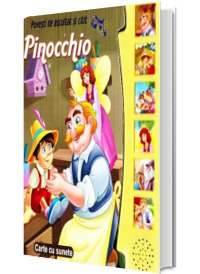 Pinocchio. Povesti de ascultat si citit