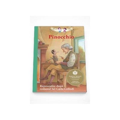 Pinocchio. Repovestire dupa romanul lui Carlo Collodi