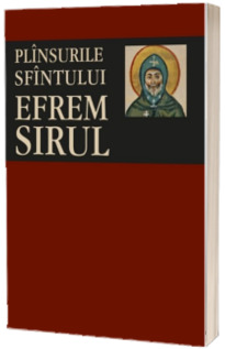 Plinsurile Sfintului Efrem Sirul