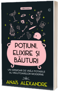 Potiuni, elixire si bauturi