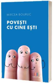 Povesti cu cine esti