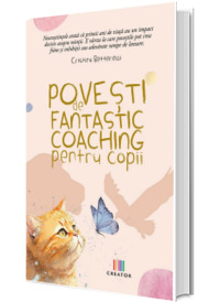 Povesti de fantastic coaching pentru copii