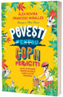 Povesti pentru copii fericiti