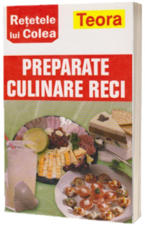 Preparate culinare reci