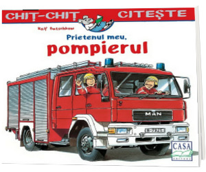 Prietenul meu, pompierul