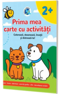 Prima mea carte cu activitati 2+