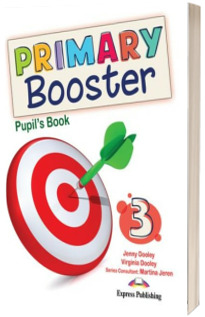 Primary Booster 3. Manualul elevului