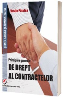 Principiile generale de drept al contractelor