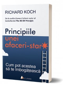 Principiile unei afaceri-star