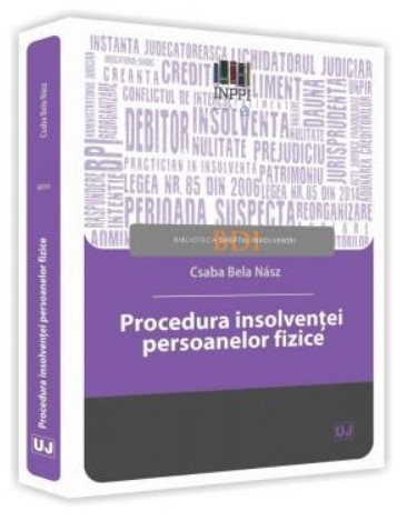 Procedura insolventei persoanelor fizice - Csaba Bela Nasz