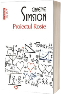 Proiectul Rosie - Graeme Simsion (Editie de buzunar Top 10)