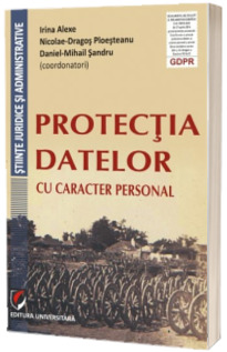 Protectia datelor cu caracter personal