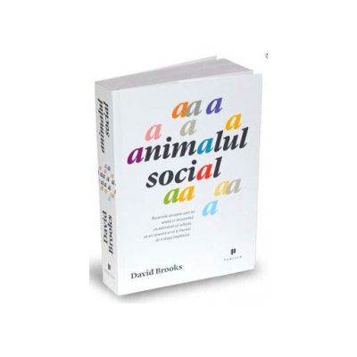 Animalul social - David Brooks