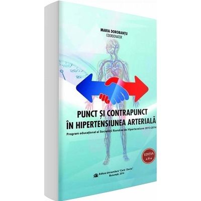 Punct si contrapunct in hipertensiunea arteriala. Editia a II-a