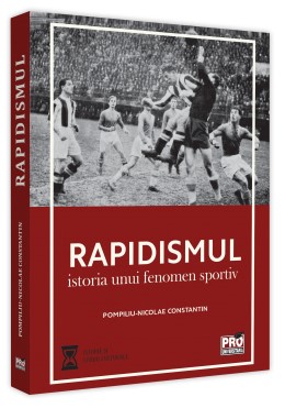 Rapidismul - istoria unui fenomen sportiv