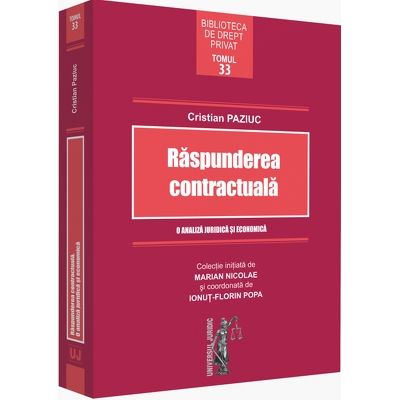 Raspunderea contractuala. O analiza juridica si economica