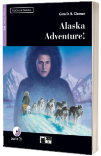 Reading and Training: Alaska Adventure! + audio CD + App + DeA LINK