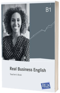 Real Business English B1. Teachers Book