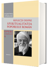 Reflectii despre spiritualitea poporului roman