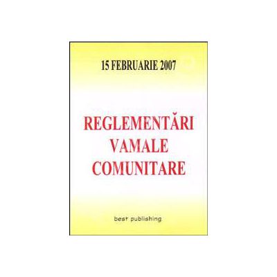 Reglementari vamale comunitare