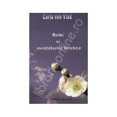 Reiki si invataturile hristice