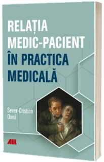 Relatia medic-pacient in practica medicala