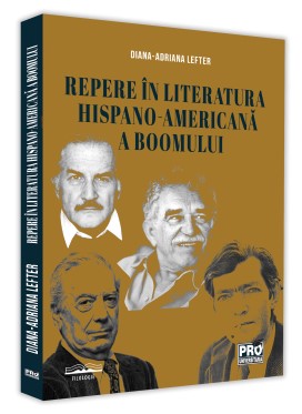 Repere in literatura hispano-americana a boomului