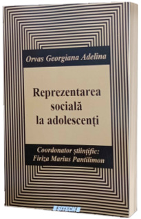 Reprezentarea sociala la adolescenti