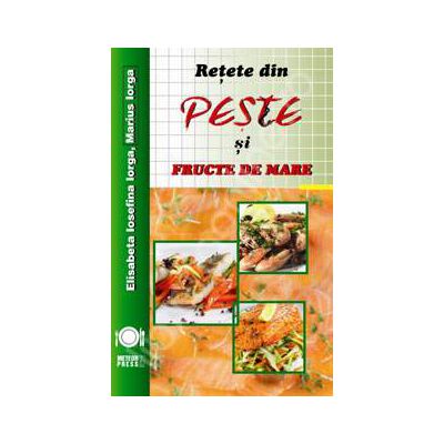 Retete din peste si fructe de mare