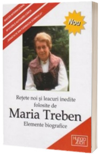 Retete noi si leacuri inedite folosite de Maria Treben