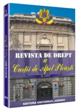 Revista de drept a Curtii de Apel Ploiesti nr. 1/2010