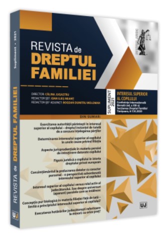 Revista de Dreptul Familiei. Supliment/2021 Jugastru, Calina UNIVERSUL JURIDIC