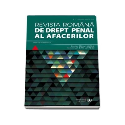 Revista romana de drept penal al afacerilor, numarul 1-2018