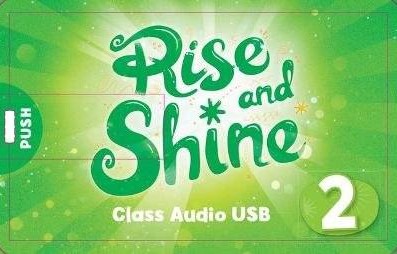 Rise and Shine. Level 2. Class Audio USB