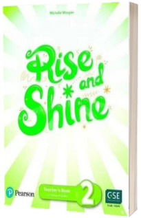 Rise and Shine. Level 2. Teachers Book and eBook with Digital Resources