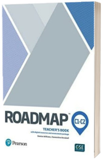 Roadmap C1-C2 level. Teachers Book with digital resources and assessment package