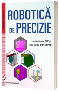 Robotica de precizie