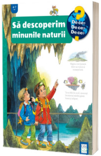 Sa descoperim minunile naturii