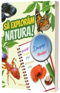 Sa exploram natura