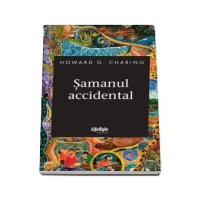 Samanul accidental - Howard G. Charing