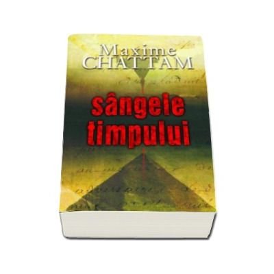 Sangele timpului - Maxime Chattam