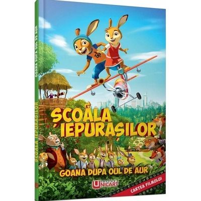 Scoala iepurasilor. Goana dupa oul de aur