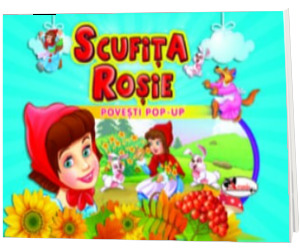 Scufita Rosie - Colectia Povesti Pop-up